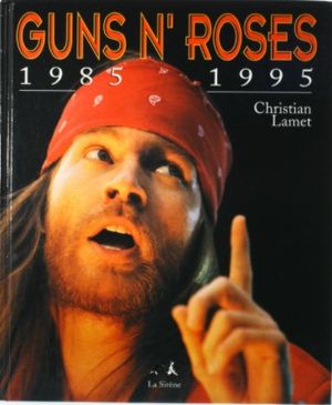 Guns N' Roses: 1985-1995