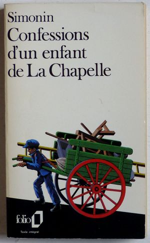 Confessions d'un enfant de la Chapelle