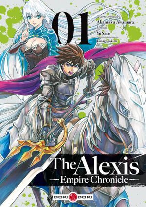 The Alexis Empire Chronicle, tome 1