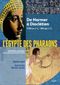 L'Egypte des pharaons