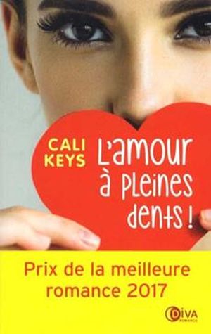 L'Amour à pleine dents !