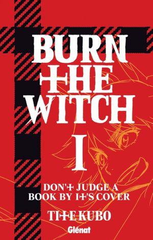 Burn the Witch, tome 1