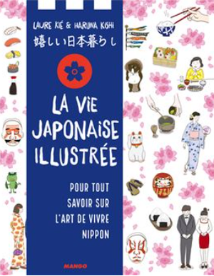 La Vie japonaise illustrée