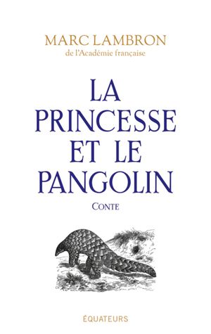 La Princesse et le Pangolin