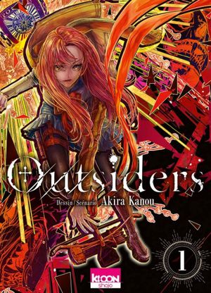 Outsiders, tome 1