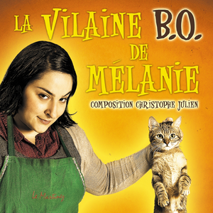 La vilaine B.O. de Mélanie (OST)
