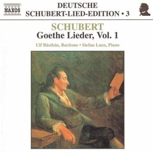 Schubert-Lieder-Edition, Volume 3: Goethe-Lieder, Volume 1