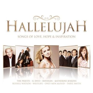 Hallelujah: Songs of Love, Hope and Inspiration