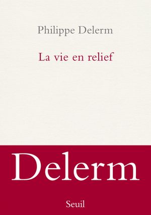 La Vie en relief