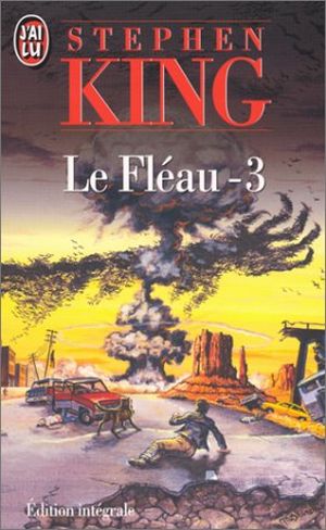 Le Fléau, tome 3