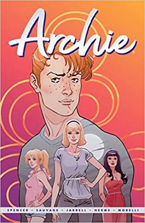 Archie by Nick Spencer, tome 1