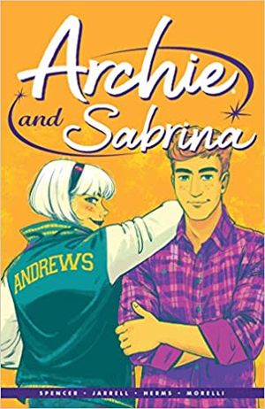 Archie & Sabrina - Archie by Nick Spencer, tome 2