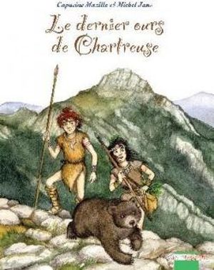 Le dernier ours de Chartreuse