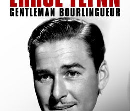 image-https://media.senscritique.com/media/000019785600/0/errol_flynn_gentleman_bourlingueur.jpg