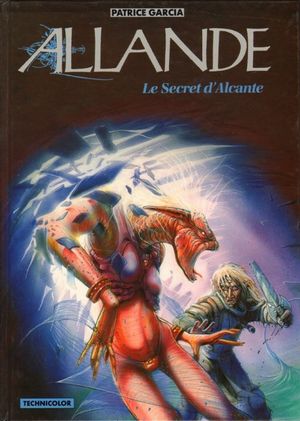 Le Secret d'Alcante - Allande, tome 2