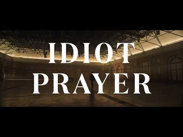 Idiot Prayer