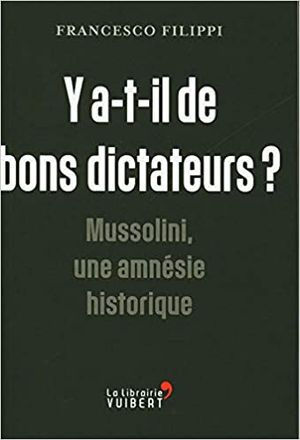 Y a-t-il de bons dictateurs ?