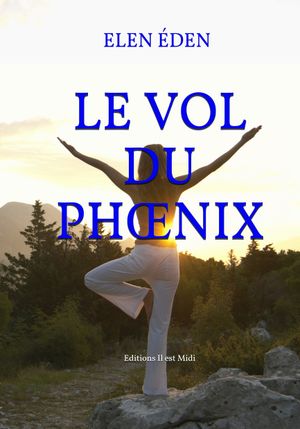 Le Vol du Phœnix