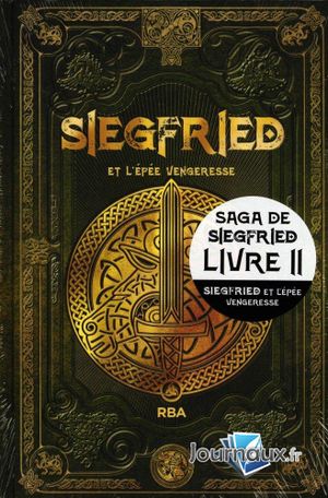 Siegfried et l'Épée Vengeresse