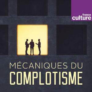 Mécaniques du complotisme