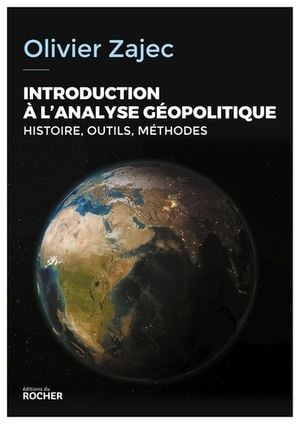 Introduction à l'analyse géopolitique