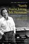 Surely You're Joking Mr Feynman