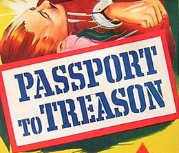 image-https://media.senscritique.com/media/000019789817/0/passport_to_treason.jpg