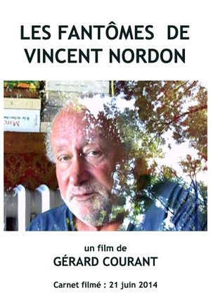 Les Fantômes de Vincent Nordon