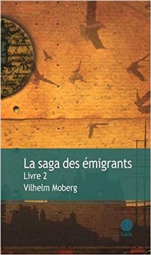 La Saga des émigrants, livre 2