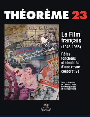 Théorème n°23: Le Film français (1945-1958)