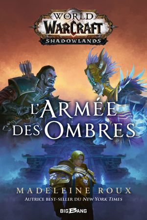 World of Warcraft : L'Armée des ombres