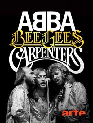 Abba, Bee Gees, Carpenters (1/2) Les années choc