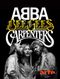 Abba, Bee Gees, Carpenters (1/2) Les années choc