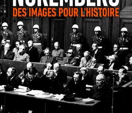 image-https://media.senscritique.com/media/000019791643/0/nuremberg_des_images_pour_l_histoire.jpg