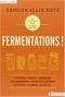 Fermentations !