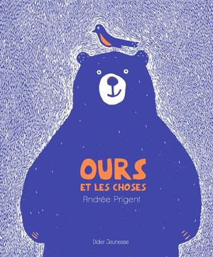 Ours et les choses