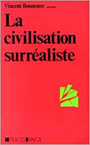 La Civilisation surréaliste