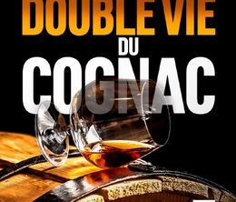 image-https://media.senscritique.com/media/000019799230/0/la_double_vie_du_cognac.jpg
