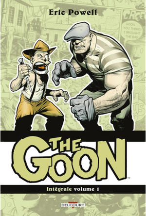 The Goon : Intégrale, tome 1