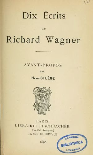 Dix écrits de Richard Wagner