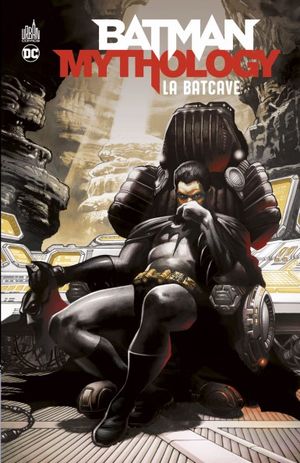 Batman Mythology : la Batcave