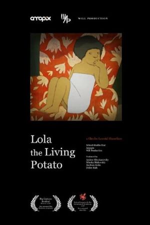 Lola, la patate vivante