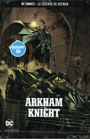 Arkham Knight - La Légende de Batman, tome 86