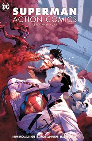 Superman - Action Comics (2016-) Vol. 3: Leviathan Hunt