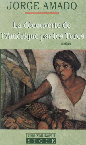 La Découverte de l'Amérique par les Turcs