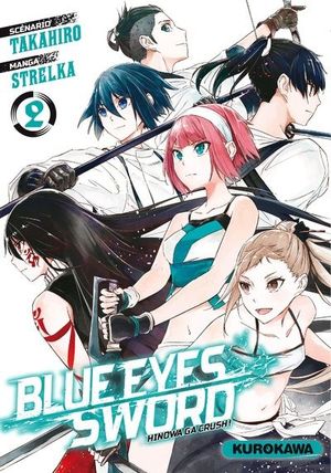 Blue Eyes Sword, tome 2