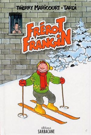 Frérot frangin