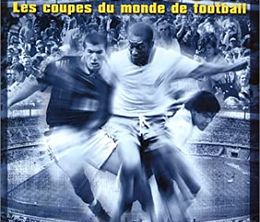 image-https://media.senscritique.com/media/000019803859/0/fifa_world_cup_les_coupes_du_monde_de_football_l_integrale_1930_1998.jpg