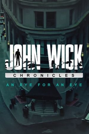 John Wick Chronicles