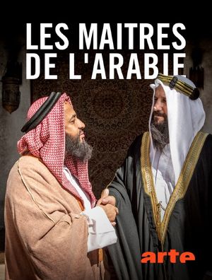 Les maîtres de l'Arabie